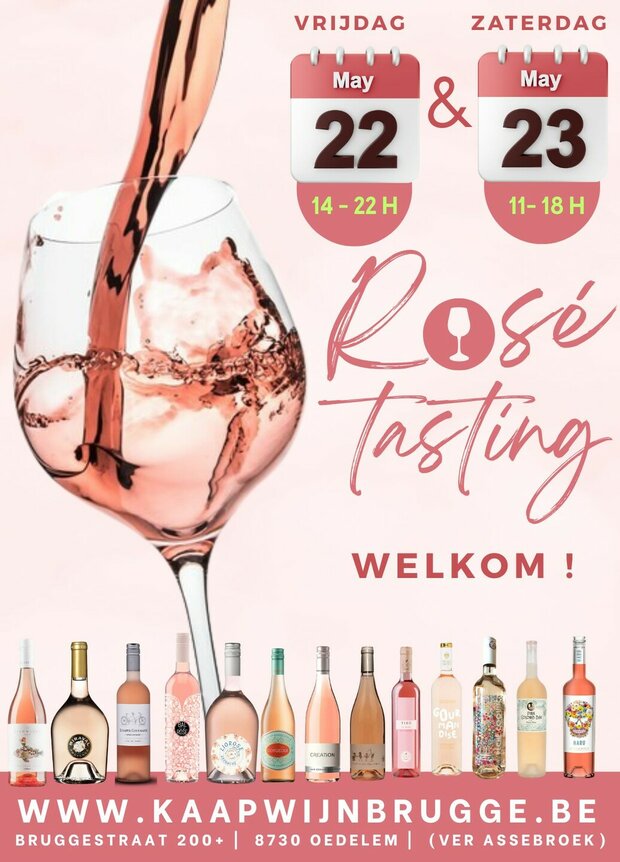 ROSÉ TASTING WEEKEND | VRIJDAG 22 Mei - LATE-EVENING TASTING 15-22H | ZATERDAG 23 Mei - 11-18h | WELKOM !
